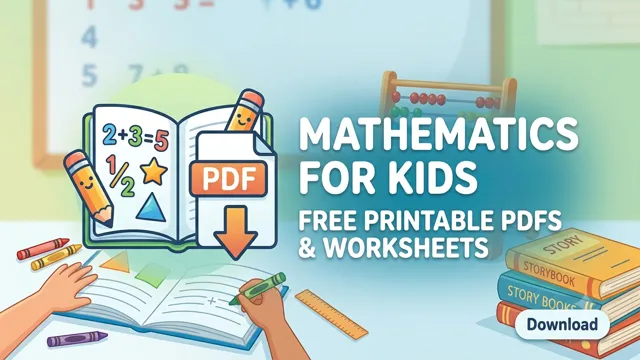 Math for Kids PDFs: Download Worksheets & Practice Sheets Feature Image